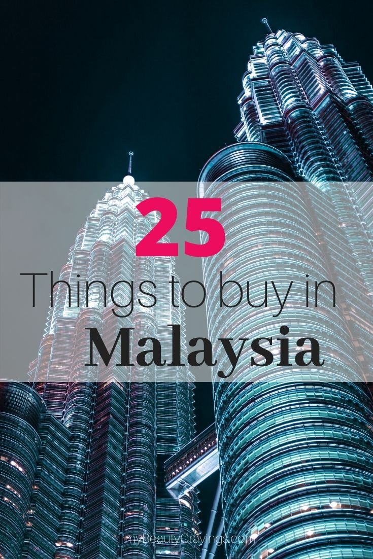 25 Things To Buy In Malaysia 2020 A Singaporean s Perspective 